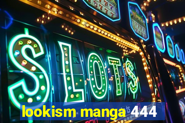 lookism manga 444